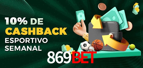 10% de bônus de cashback na 869Bet